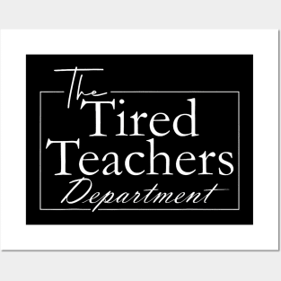 The Tired Teachers Department Teacher Appreciation Day Posters and Art